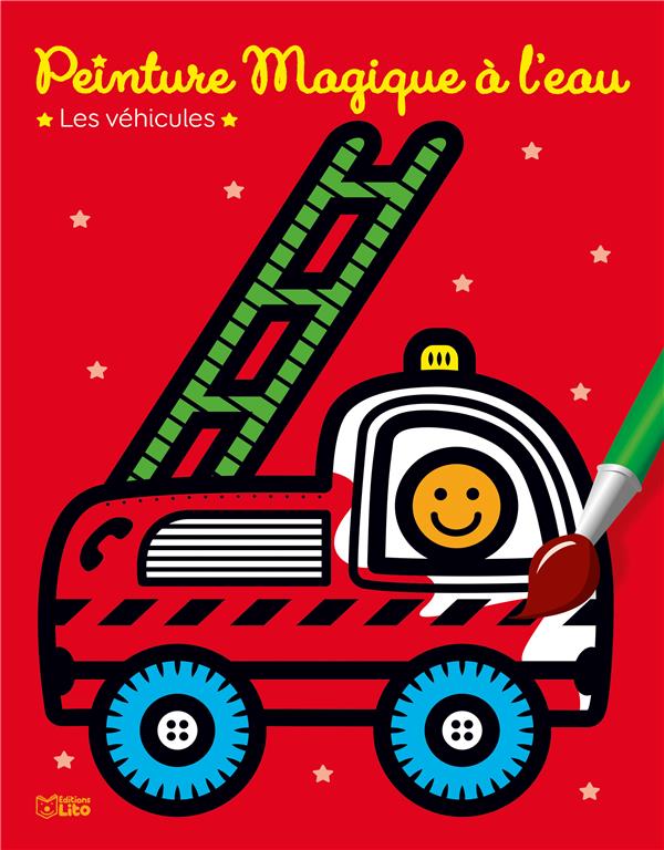 - PEINTURE MAGIQUE LES VEHICULES - PEINTURE MAGIQUE LES VEHICULES
